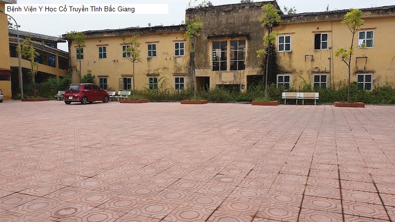 Bệnh Viện Y Học Cổ Truyền Tỉnh Bắc Giang