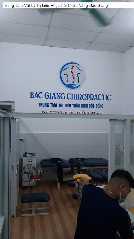 Trung Tâm Vật Lý Trị Liệu Phục Hồi Chức Năng Bắc Giang